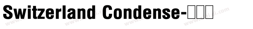 Switzerland Condense字体转换